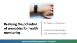 Realising the potential of wearables for health monitoring