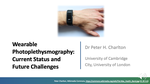 Wearable Photoplethysmography, Current Status and Future Challenges